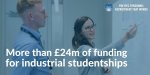 More-than24m-of-funding-for-industrial-studentships.jpeg