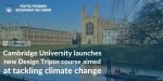 Cambridge-University-launches-new-Design-Tripos-course-aimed-at-tackling-climate-change.jpeg